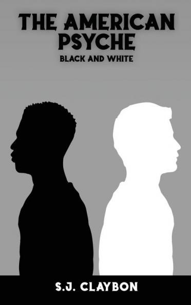The American Psyche