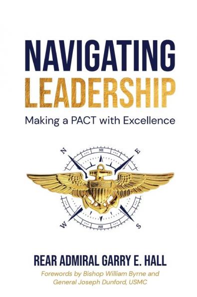 Navigating Leadership Making a PACT with Excellence