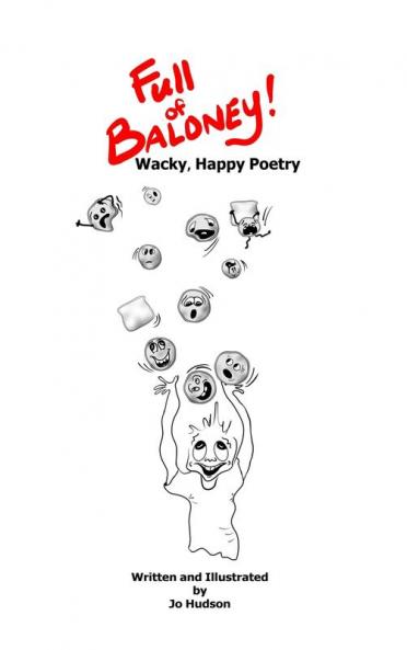 Full of Baloney! Wacky Happy Poetry