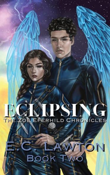 Eclipsing The Zoe Eferhild Chronicles
