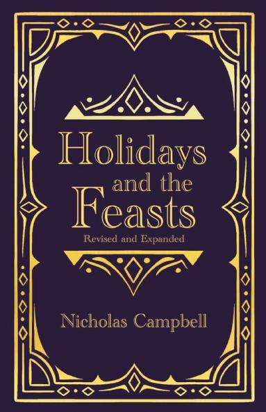 Holidays and the Feasts