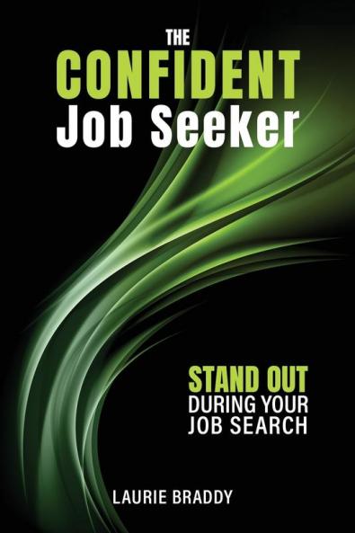 The Confident Job Seeker