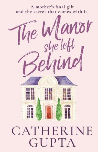 The Manor She Left Behind