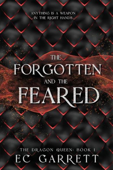 The Forgotten and The Feared