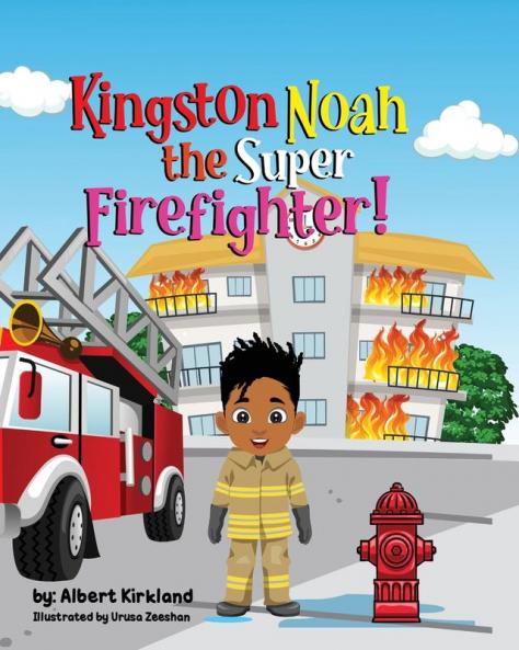 Kingston Noah the Super Firefighter
