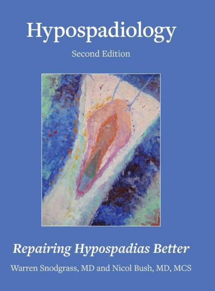 Hypospadiology Second Edition