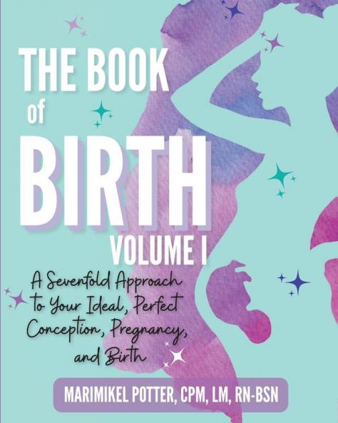 The Book of Birth Volume I