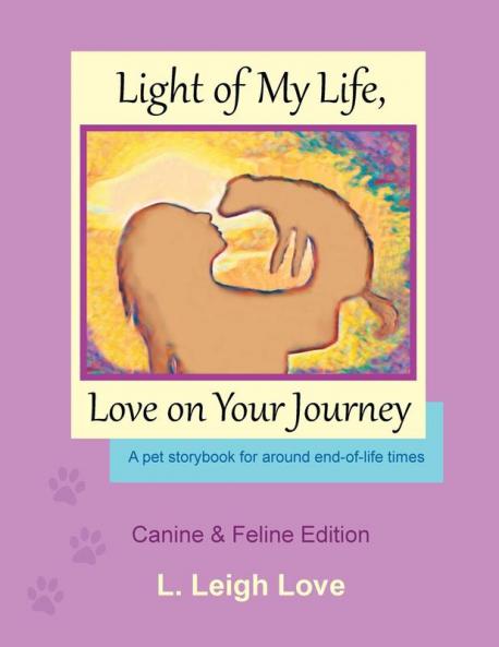 Light of My Life Love on Your Journey