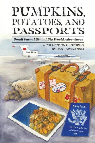 Pumpkins Potatoes and Passports