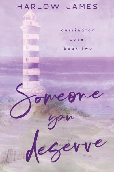 Someone You Deserve