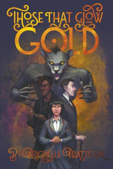 Those That Glow Gold