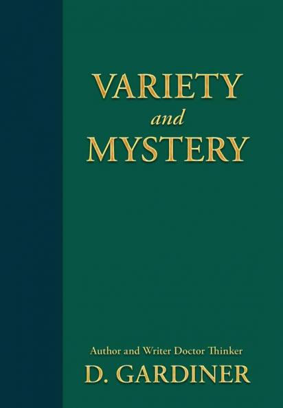 Variety and Mystery