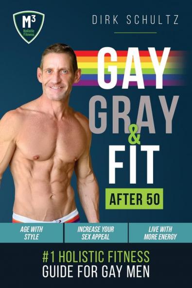 Gay Gray & Fit after 50