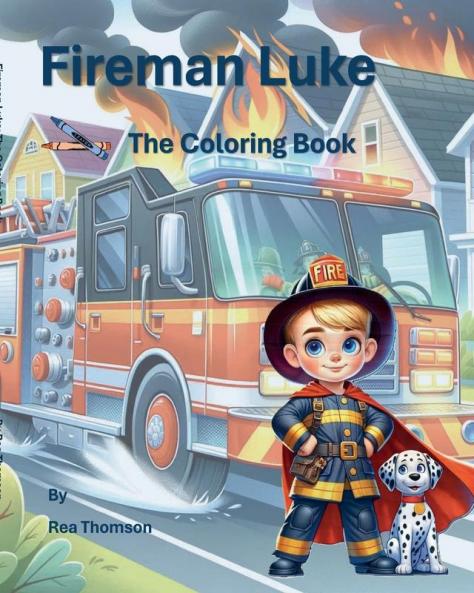 Fireman Luke The Coloring Book