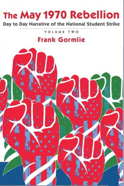 The May 1970 Rebellion Volume 2