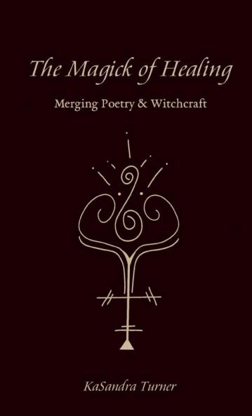 The Magick of Healing
