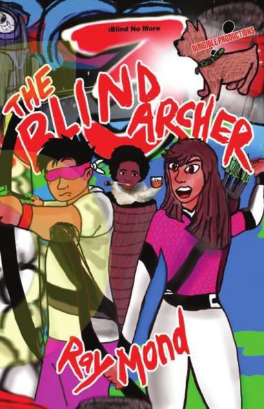 The Blind Archer 3: Blind No More