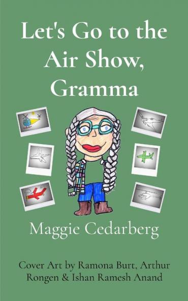 Let's Go to the Air Show Gramma