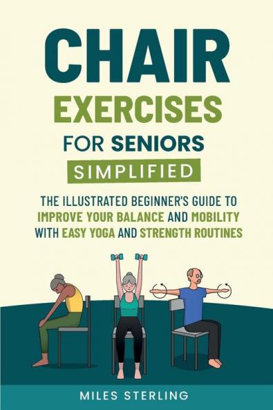 Chair Exercises for Seniors Simplified