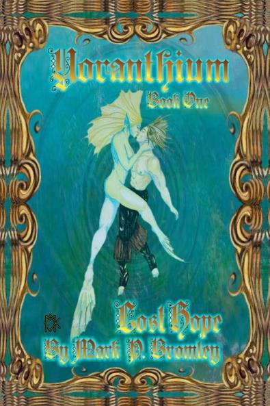Yoranthium Book One Lost Hope