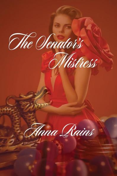 The Senator's Mistress