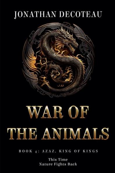 War Of The Animals (Book 4)