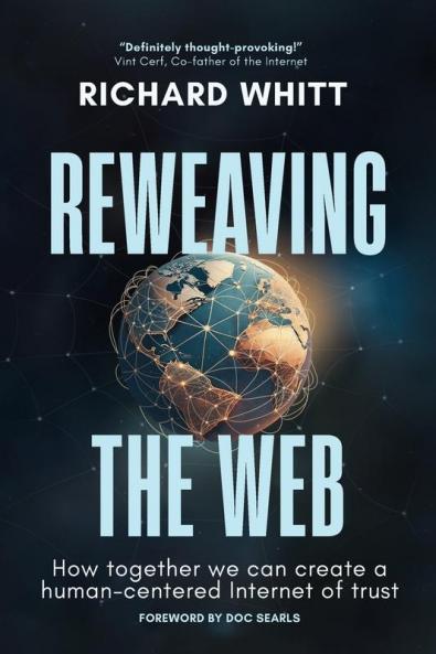 Reweaving the Web