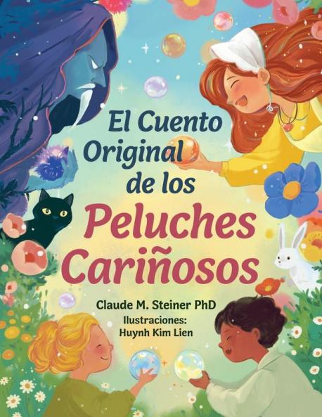 El Cuento Original de los Peluches Cariñosos