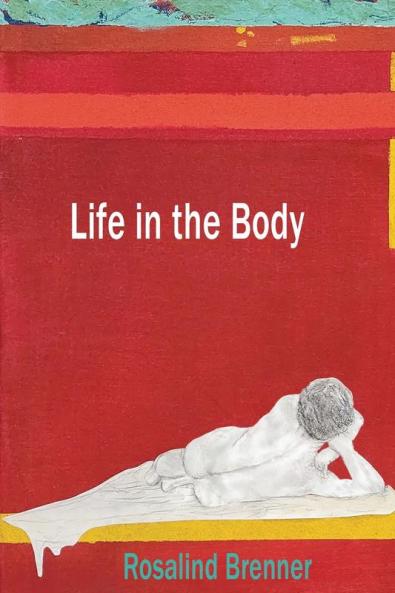 Life in the Body