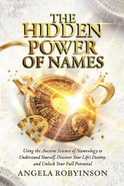 The Hidden Power of Names