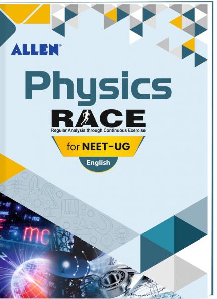 ALLEN Physics RACE DPP with Answer Key for NEET-UG in English
