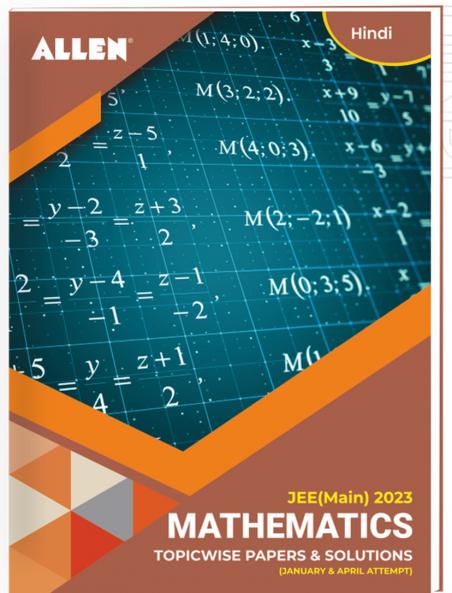 JEE (MAIN) 2023 Topicwise Mathematics Papers and Solutions in Hindi (January & April attempt)