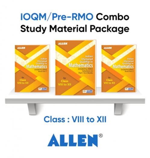 Indian Olympiad Qualifier in Mathematics (IOQM/ PRE-RMO) Book Part 1 & 2 with Solutions for Class 8 to 12 (Set of 3 Books Combo) by ALLEN