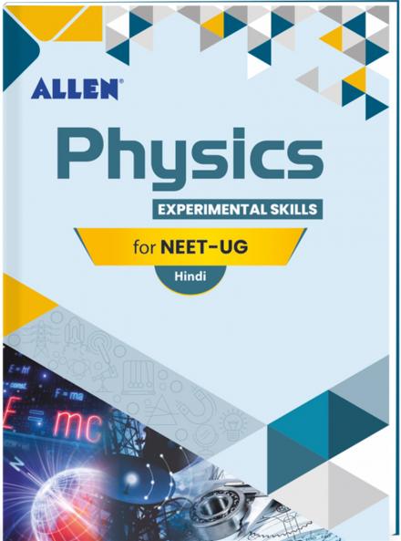 PHYSICS: Experimental Skills for NEET-UG in Hindi by ALLEN