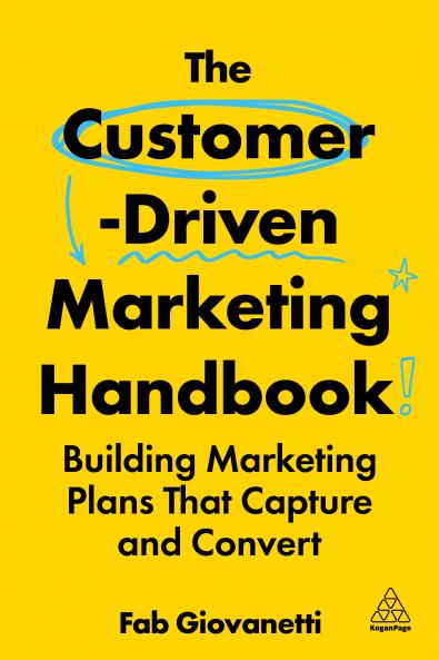 The Customer-Driven Marketing Handbook