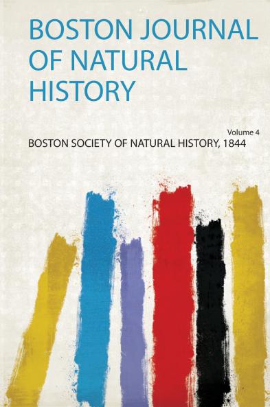 Boston Journal of Natural History Volume 4
