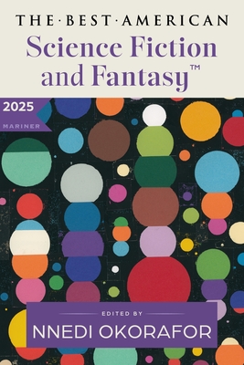 Best American Science Fiction and Fantasy 2025
