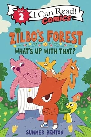 Zilbo's Forest: What's Up with That?