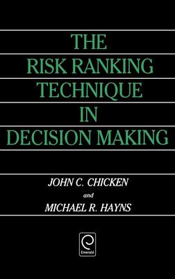 Risk Ranking Technique in Decision Making