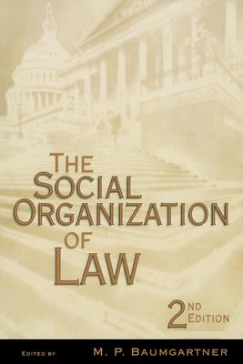 Social Organization of Law
