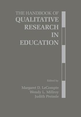Handbook of Qualitative Research in Education