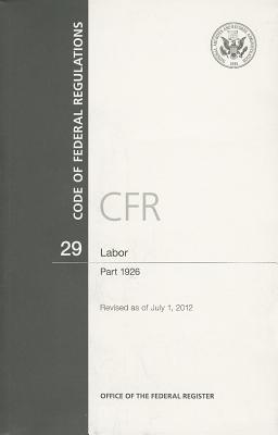 Code of Federal Regulations Title 29 Labor