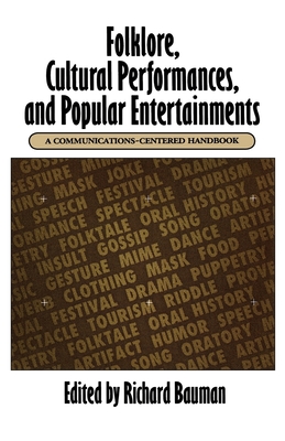 Folklore Cultural Performances and Popular Entertainments