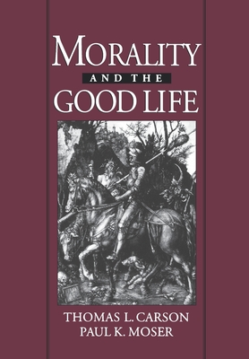 Morality and the Good Life