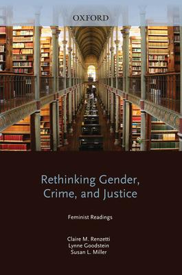 Rethinking Gender Crime and Justice