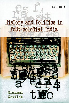 HISTORY AND POLITICS IN POST-COLONIAL IN