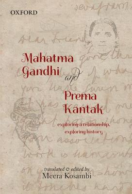 Mahatma Gandhi and Prema Kantak