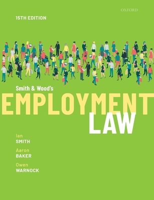 SMITH & WOOD'S EMPLOYMENT LAW 15E P