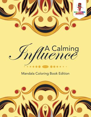 Calming Influence
