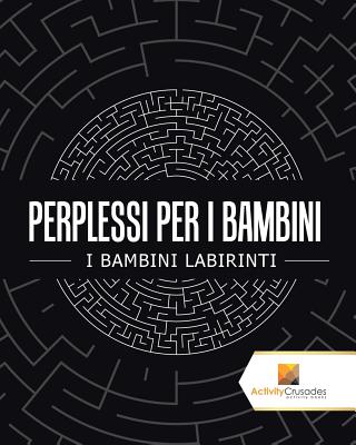 Perplessi Per I Bambini
